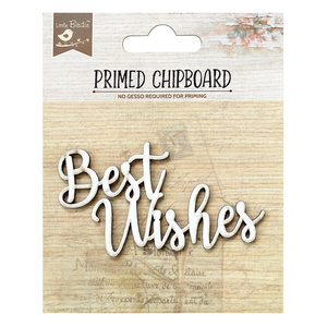 Little Birdie Primed Chipboard - Best Wishes