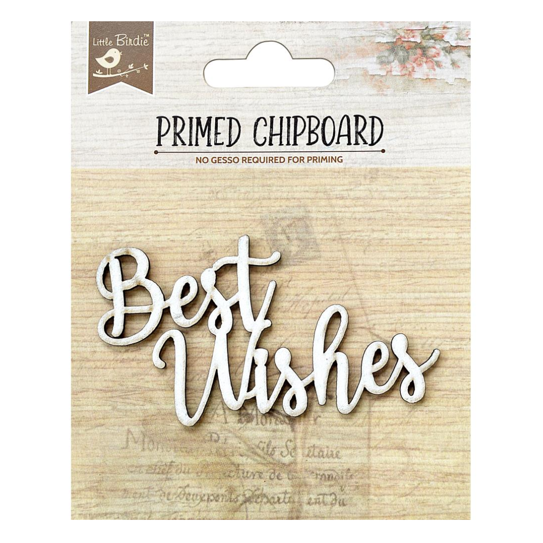 Little Birdie Primed Chipboard - Best Wishes