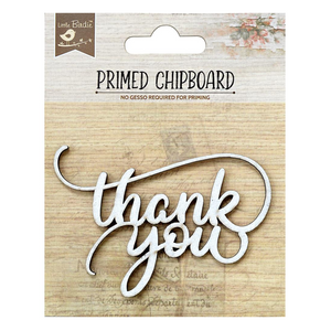 Little Birdie Primed Chipboard - Thank You