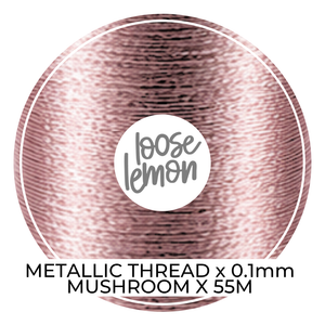 Metallic Thread (Mushroom)  | 0.1Mm X 55M